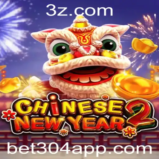 Descubra CHINESENEWYEAR2: O Novo Fenômeno de Jogos Online com Bet304